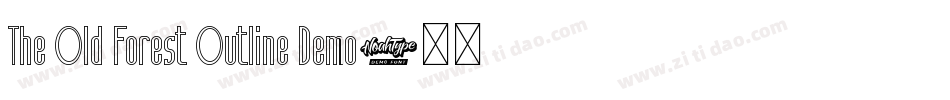 The Old Forest Outline Demo字体转换